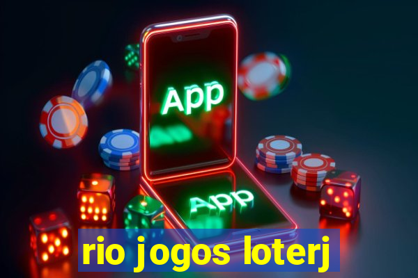 rio jogos loterj